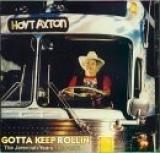 Buy Gotta Keep Rollin' CD