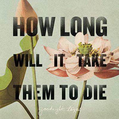 Buy How Long Will It Take Them To Die CD
