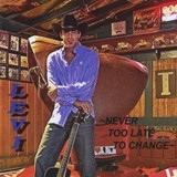 Buy Never Too Late To Change CD