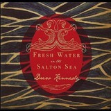 Buy Fresh Water In the Salton Sea CD