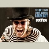 Buy The Quiet Times of a Rock and Roll Farm Boy CD