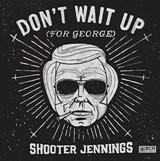Buy Don't Wait Up for George CD