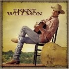 Buy Trent Willmon CD